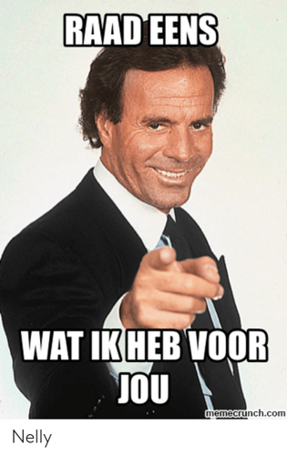 raad-eens-wat-ik-heb-voor-jou-memecrunch-com-nelly-50837017