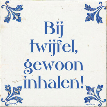 bij-twijfel-gewoon-inhalen
