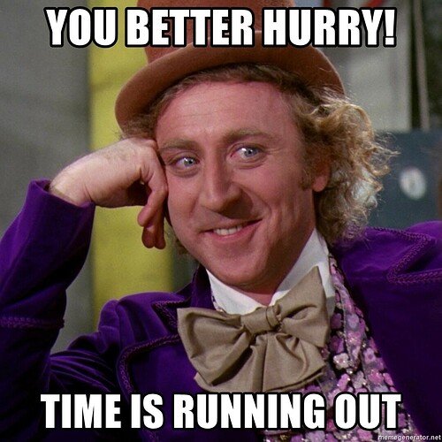 you-better-hurry-time-is-running-out