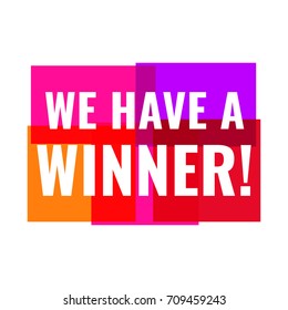 we-have-winner-vector-illustration-260nw-709459243