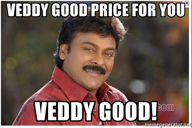 veddy-good-price-for-you-veddy-good